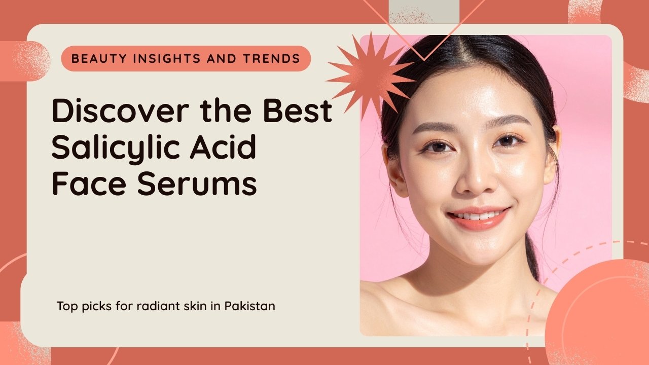 Best Salicylic Acid Face Serum in Pakistan – Hymeys Glow Boost for Acne and Oily Skin