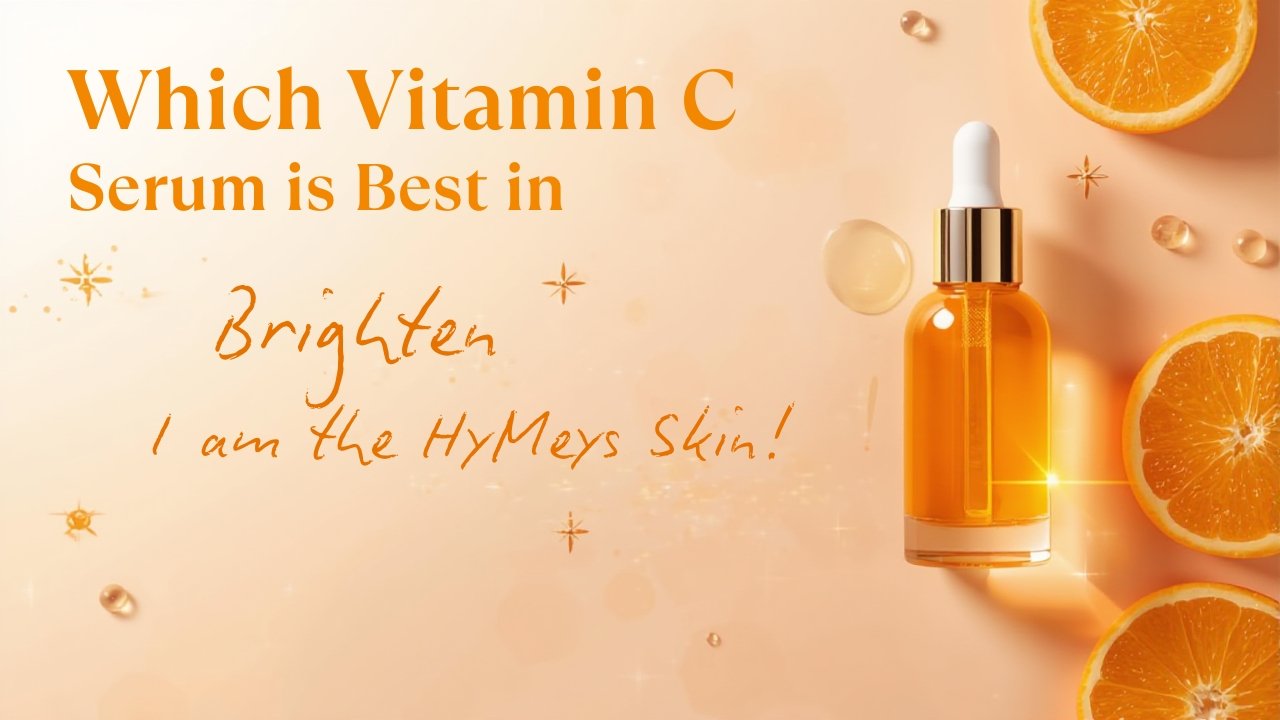 HYMEYS Vitamin C Serum in Pakistan, the best serum for brightening skin, reducing dark spots, and improving texture effectively.
