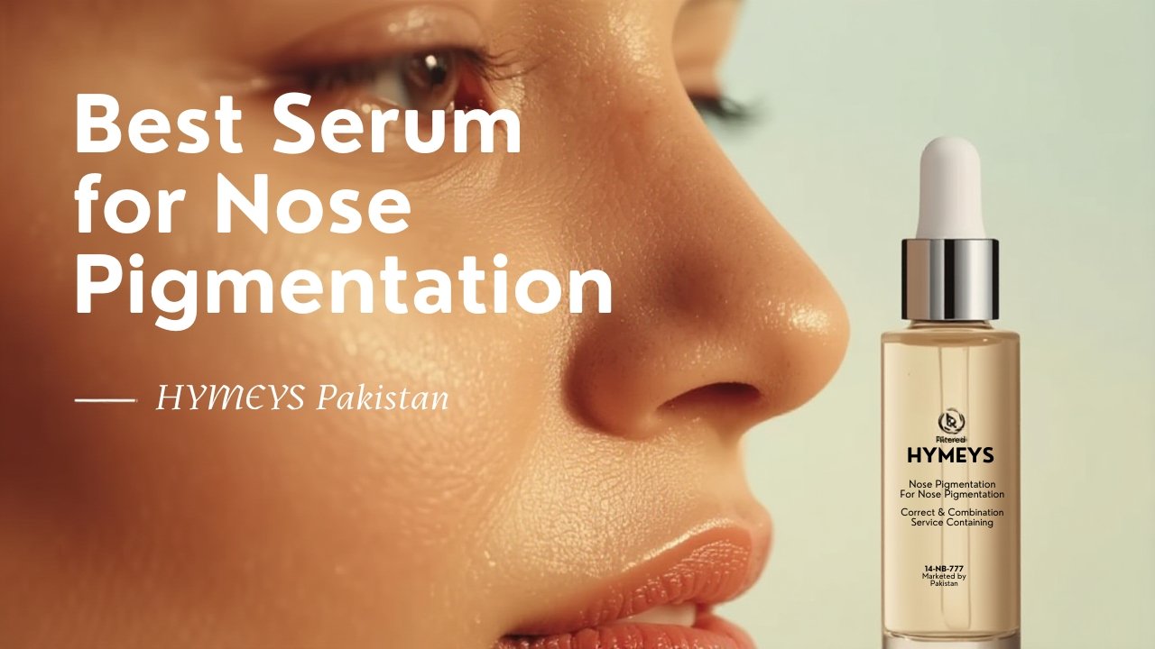 HYMEYS Pigmentation Serum, best serum in Pakistan for fading dark spots, hyperpigmentation, and uneven skin tone on the nose.