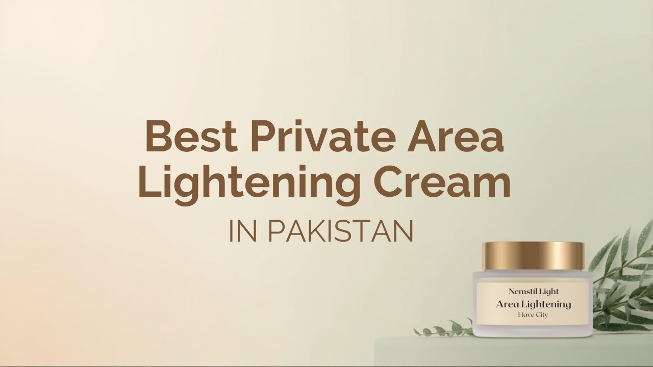 Best Private Area Lightening Cream in Pakistan – HYMEYS Whitening Cream for Sensitive Skin